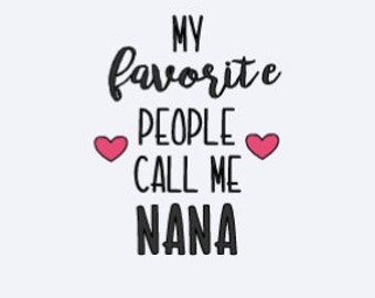 Valentine's Day Decal - Decal for Grandma - Grammy Decal - Nana Decal - My Favorite People Call Me Decal - Decal for Grandma - Yeti Decal