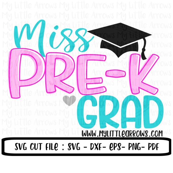 Download Pre-k graduation SVG Dxf Eps png Files for Cutting Machines