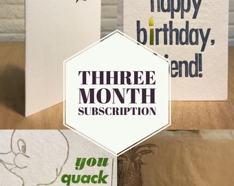 Three Month Subscription of Letterpress Cards