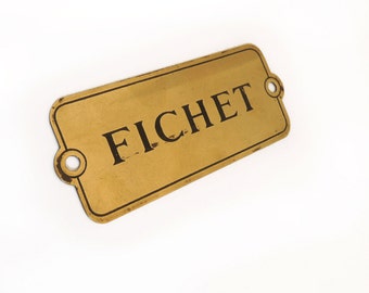 French Brass Plaque Fichet Bras Sign 1930s