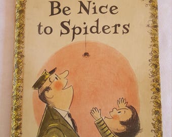 Vintage 1967 Be Nice to Spiders by Margaret Bloy Graham