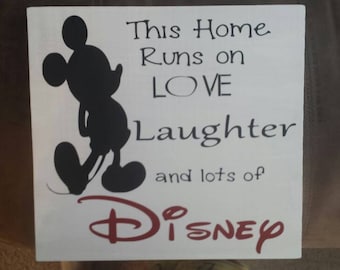 Download SVG file This home runs on Love Laughter & Disney