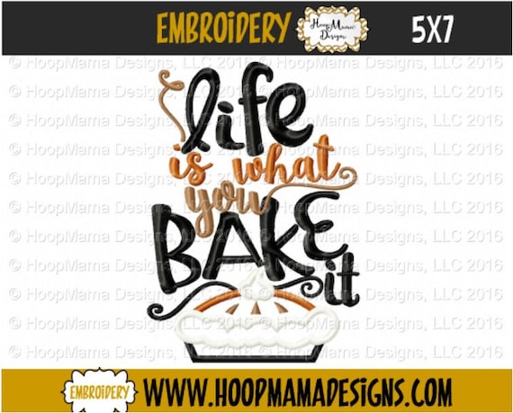 Kitchen Towel Embroidery Design - Life Is What You Bake It - 4x4 5x7 ... Kitchen Towel Embroidery Design - Life Is What You Bake It - 4x4 5x7 ...