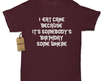 I Eat Cake Because Womens T-shirt