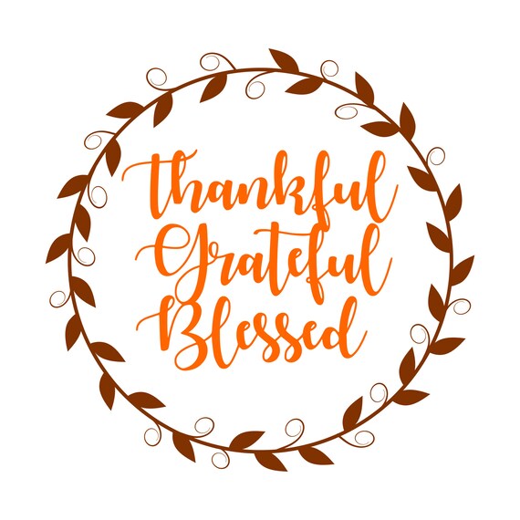 Download Thankful Grateful Blessed SVG Autumn SVG Fall SVG Thanksgiving