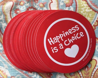 Choose Happiness stickers