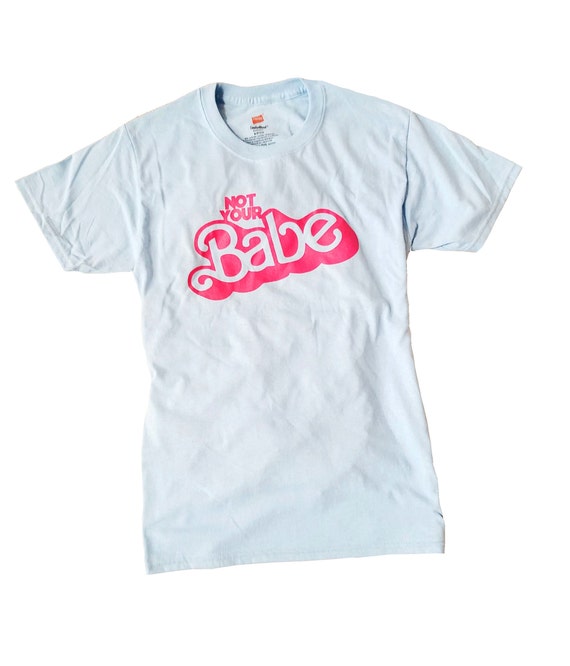 Not Your Babe 90's Barbie Pastel Pink Blue T-Shirt