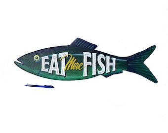 Eat More Fish sign | Seafood art | restaurant decor