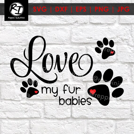 Download Love Svg Dog Svg Fur Mama Svg Paw Print Svg Love My Fur