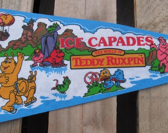 Ice Capades, the world of Teddy Ruxpin, Pennant, Souvenirs, Pennents, Pennants, Travel Collectibles, FREE shipping