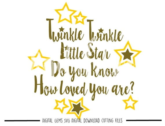 Twinkle Twinkle Little Star svg / dxf / eps / png files.
