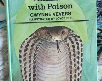 Vintage Kids Book | Animals with Poison! | 1970s
