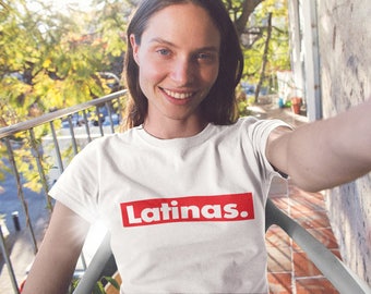 Supreme Latinas T-Shirt, Latinas T-Shirt, Ladies Tshirt, Slogan T-Shirt, DTG Print, 100% Cotton - T076