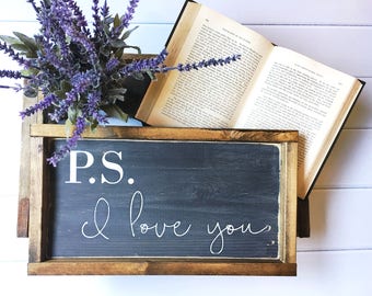 PS I Love You Framed Sign Fixer Upper Style Hand Painted