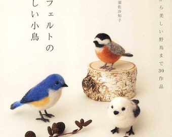 NEEDLE FELT Wool Lovely Birds - Japanese Craft Book