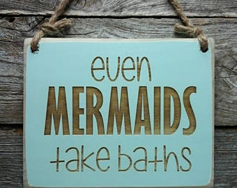 Mermaid Sign, Mermaid Decor, Kids Bathroom Sign, Kids Decor, Mermaids Bath, Beach Decor, Beach House Sign, Mermaid Wall Art, Bathroom Decor