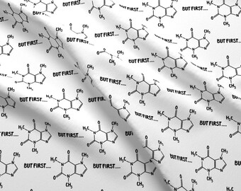 Caffeine Molecule Fabric - But First... Coffee By Lub By Lamb - Coffee Caffeine Molecule Science Cotton Fabric By The Yard With Spoonflower
