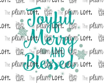 Joyful Merry and Blessed - Christmas SVG - SVG Cutting File for Cutting Machines - SVG, Eps, Png, & Jpg Active