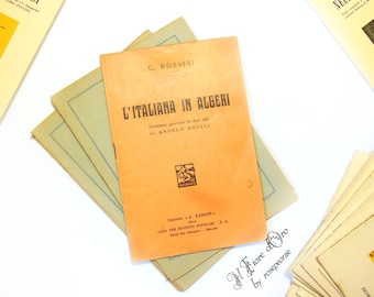 Vintage libretto book of " L'Italiana in Algeri " by Angelo Anelli, set to music by Gioacchino Rossini, Italian 1930 / 1940 unique edition