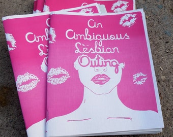 An Ambiguous Lesbian Outing // Zine