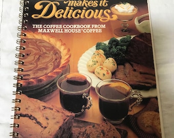 Vintage Spiral Cookbook Coffee makes it Delicious Maxwell House Recipes 1980s Coffee Recipes Gift for Coffee Lover
