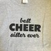 Best Cheer Sister Ever Shirt