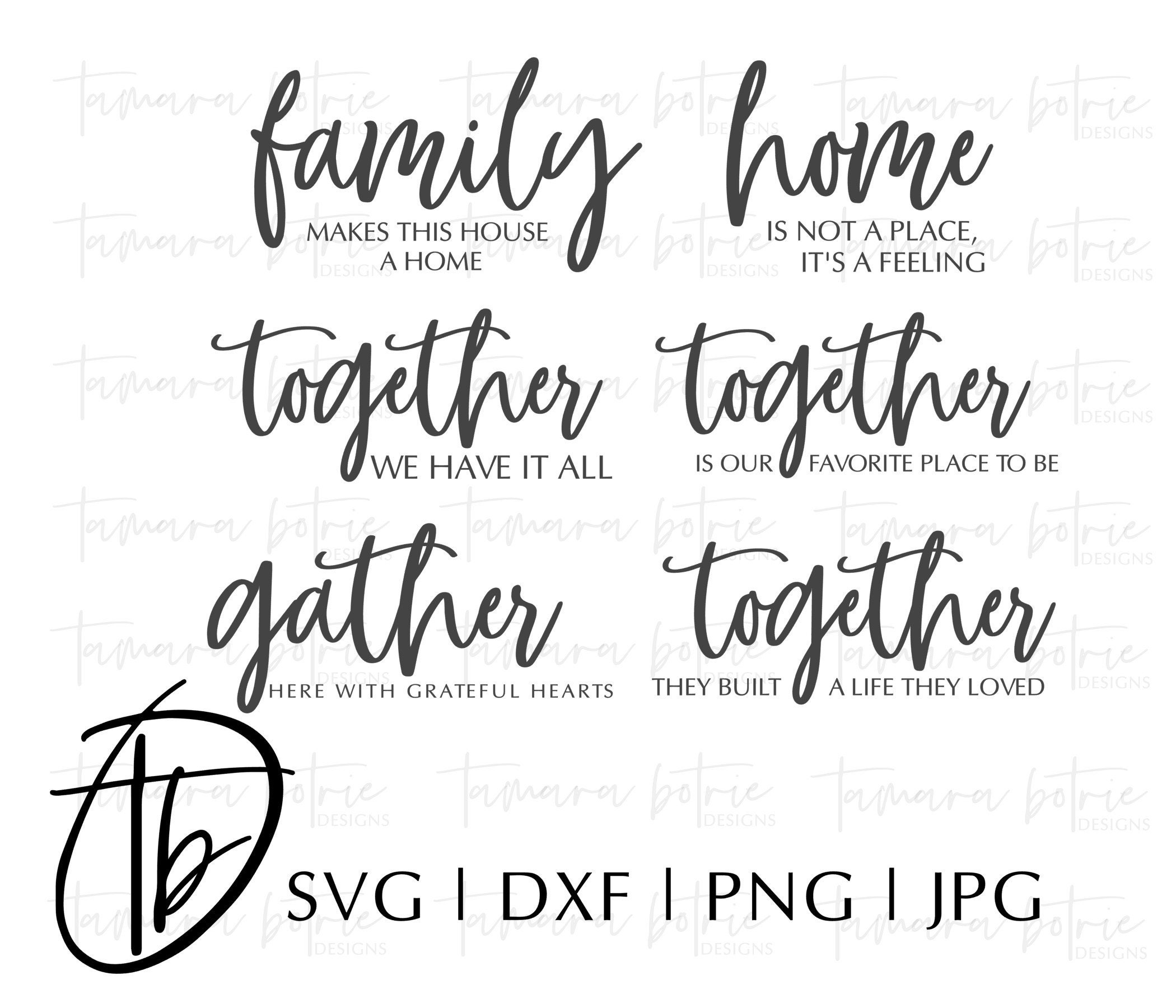 Family SVG Home Svg SVG Bundle Gather Svg Together Svg