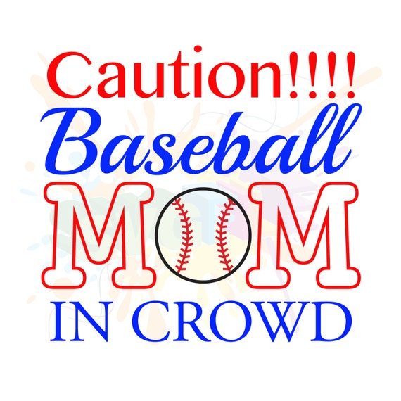 Download Baseball Mom SVG Files for Cutting DXF Cricut Quotes SVG