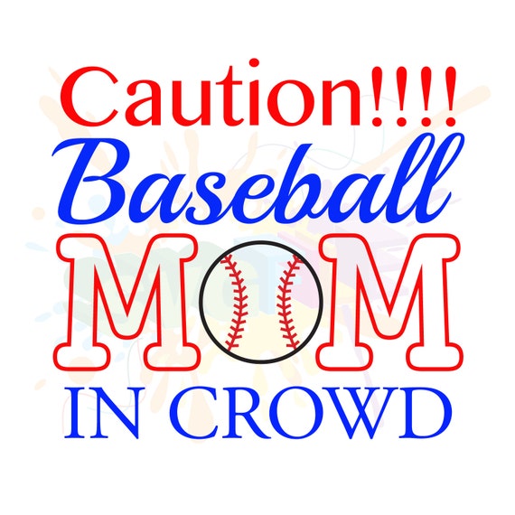 Baseball Mom SVG Files for Cutting DXF Cricut Quotes SVG