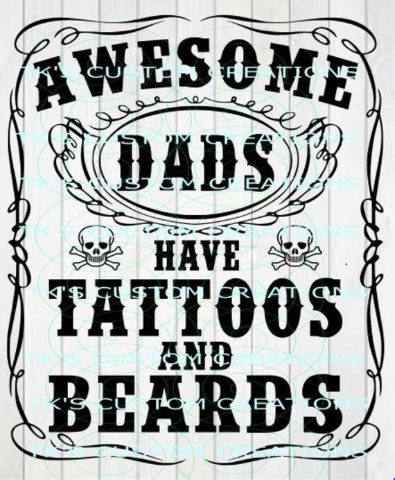 Download Awesome Dads Have Tattoos and Beards SVG DXF file