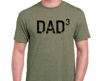 fathers day Dad 3 Shirt gift Dad Shirt-DAD 3- Husband Gift, T Shirt, New Dad, Pregnancy announcement, Funny T shirts Gift For him Mens tee
