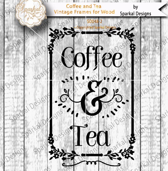 Download COFFEE Shop Sign Stencil Quotes Tea Time Sayings Digital