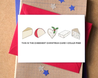 Cheesy Christmas Card - funny Christmas card - card for cheese lover - cheese card - card for foodie - cheesiest Christmas card