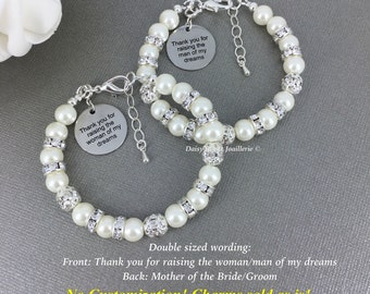 Thank you for raising the man/woman of my dream Mother of the Bride Bracelet Mother of the Groom Bracelet Mother in Law