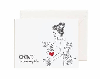 Pregnant Women "Congrats To The Mommy To Be" Greeting Card