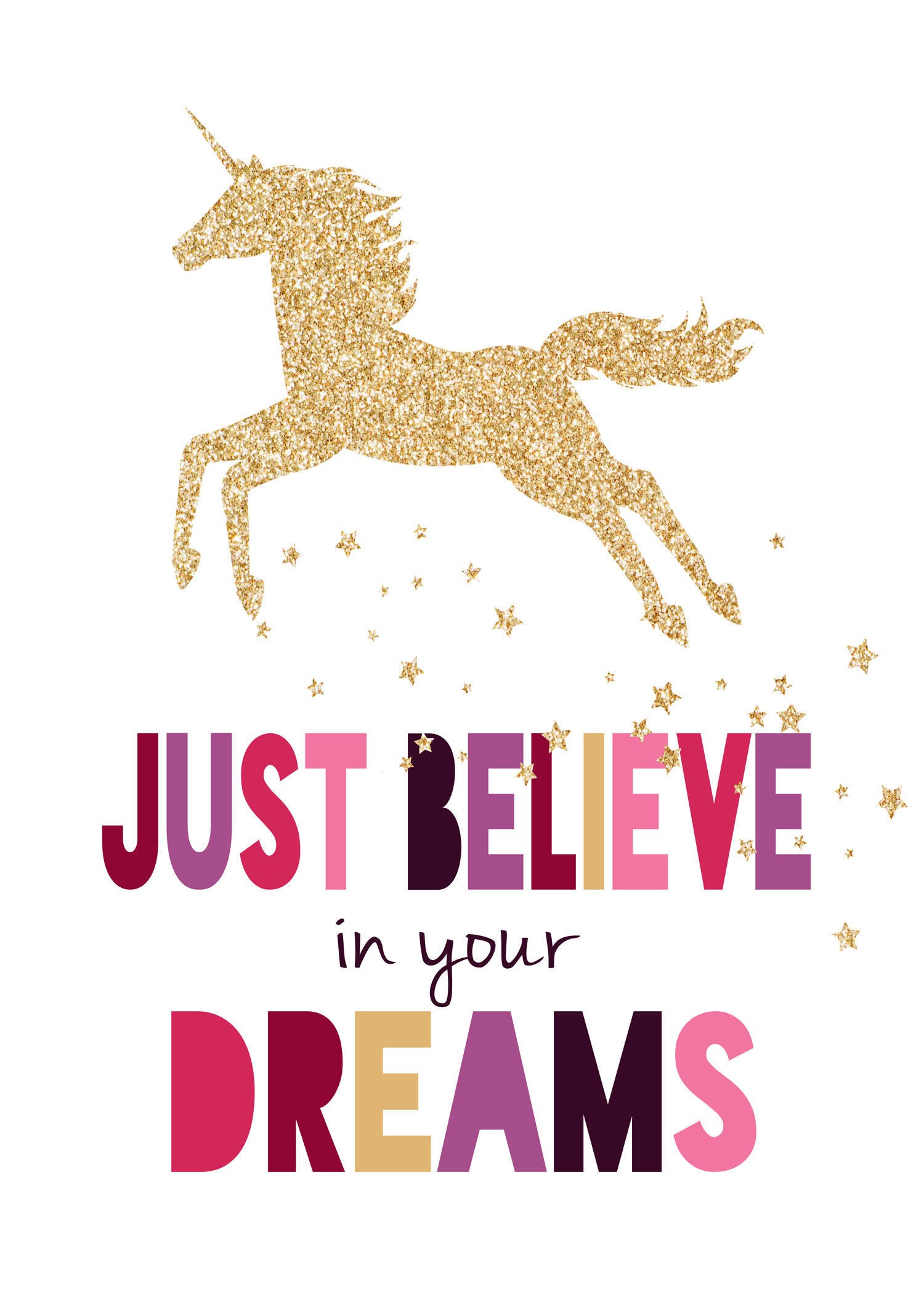 Just Believe in your Dreams Unicorn Digital Copy