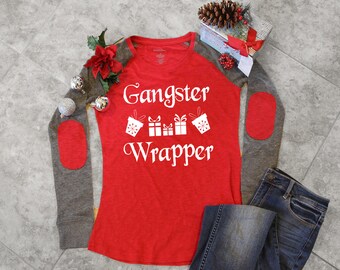 Shirt, Shirts, Christmas Shirt, Christmas Top, Christmas Jumper, Funny Christmas Shirts For Women, Gangster Wrapper Women's Christmas Elbow