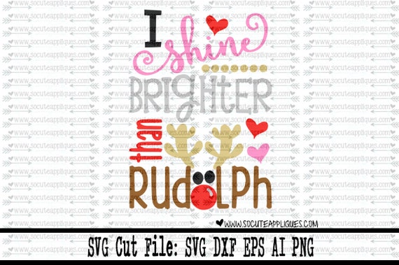 Free Free Shine Like Rudolph Svg 831 SVG PNG EPS DXF File