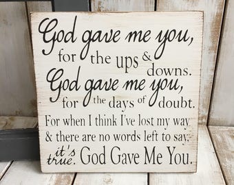 God gave me you | Wooden Sign | Home Decor | Annivery Gift | Birthday Gift For Her