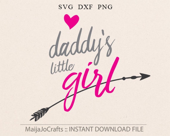 Download Daddy's Little girl SVG File For Cricut and Cameo DXF for