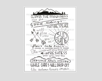 Climb the Mountains John Muir Quote DIGITAL DOWNLOAD