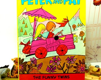 Vintage Childrens Story Book Peter and Pat the Funny Twins Scarce Cute Psychedelic Illustrations Huub Slabbers