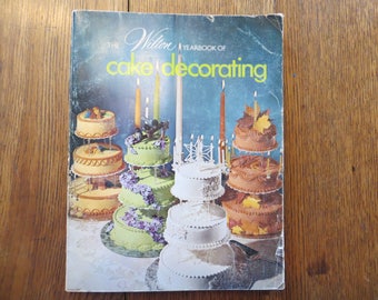 Cake Decorating 1974 Wilton Yearbook Cakes, CakeToppers, Wedding Cakes, Cake Pans, Bakery Books, Baker Gift, Cupcakes