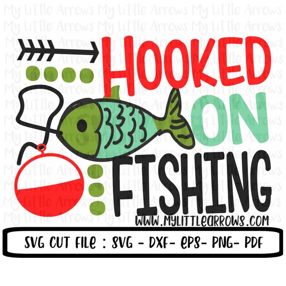 Download Hooked on fishing SVG DXF EPS png Files for Cutting