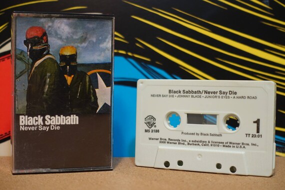 Never Say Die by Black Sabbath Vintage Cassette Tape