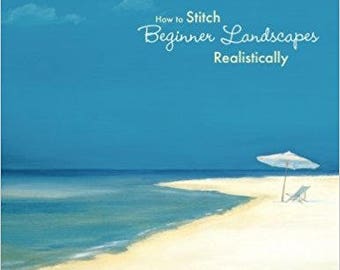How to Stitch Beginner Landscapes Realistically