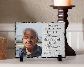 Memorial Plaque, Because Someone We Love is in Heaven, Personalized Gift, Photo Memorial, In Memory Of Plaque, Photo Slate, Memorial Slate
