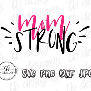 Mom strong svg | Etsy