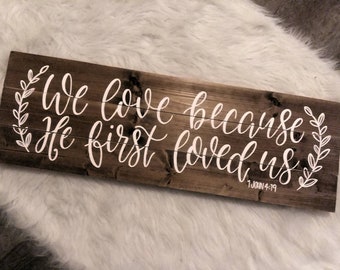 He first loved us | Etsy