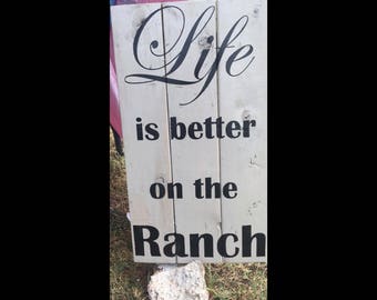 Life is Better on the Ranch decor